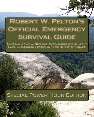 Book cover for Robert W. Pelton's Official Emergency Survival Guide