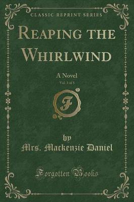 Book cover for Reaping the Whirlwind, Vol. 3 of 3