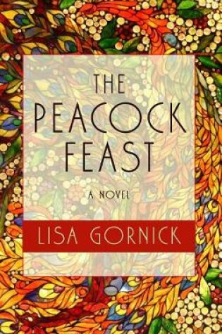 Cover of The Peacock Feast