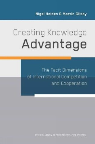 Cover of Creating Knowledge Advantage