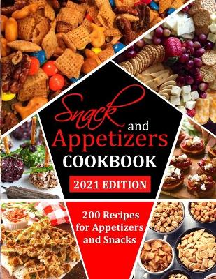 Book cover for Snack and Appetizers Cookbook
