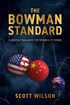 Book cover for The Bowman Standard