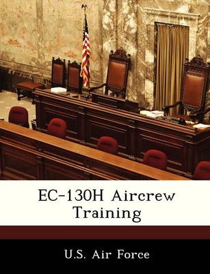 Cover of EC-130h Aircrew Training