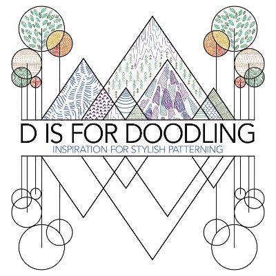 Book cover for D is for Doodling