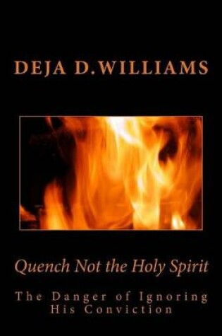 Cover of Quench Not the Holy Spirit