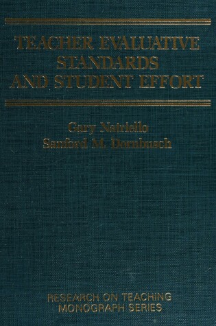 Cover of Teacher Evaluative Standards and Student Effort