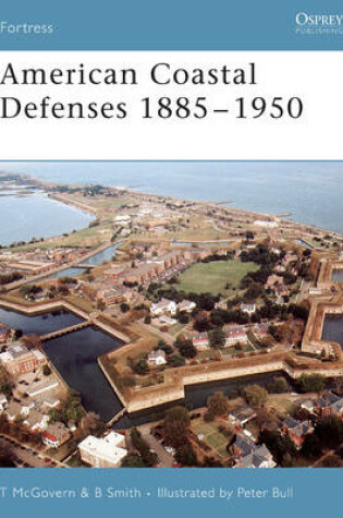 Cover of American Coastal Defenses 1885-1950