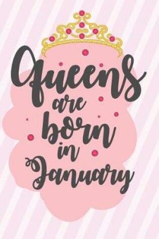 Cover of Queens Are Born In January