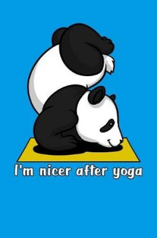 Cover of I'm Nicer After Yoga