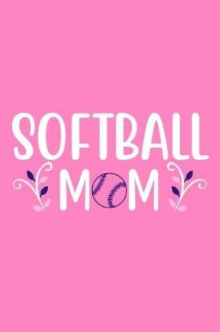 Cover of Softball Mom
