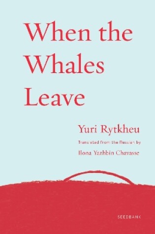 Cover of When the Whales Leave