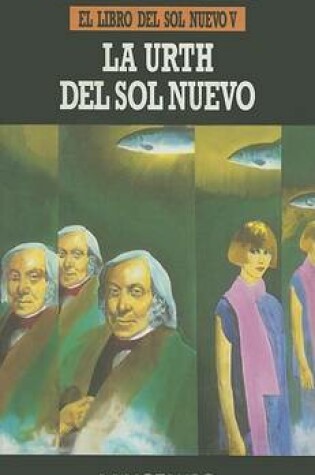 Cover of La Urth del Sol Nuevo