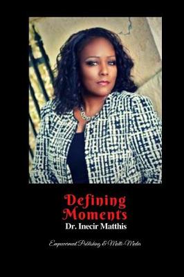 Book cover for Defining Moments