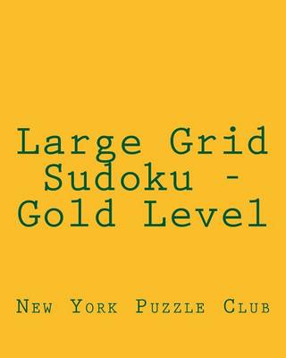 Book cover for Large Grid Sudoku - Gold Level