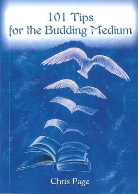 Book cover for 101 Tips for the Budding Medium