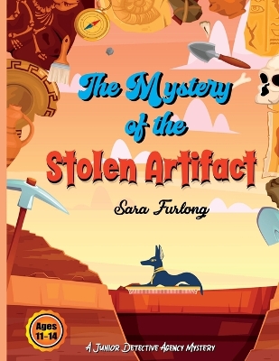 Book cover for The Mystery of the Stolen Artifact