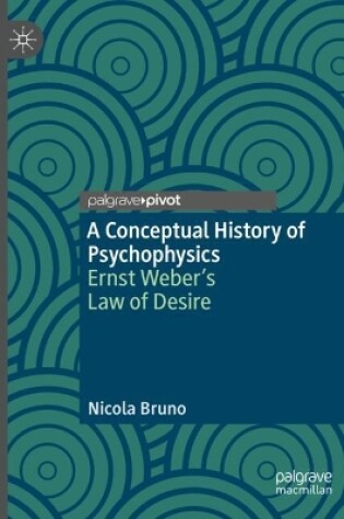 Cover of A Conceptual History of Psychophysics