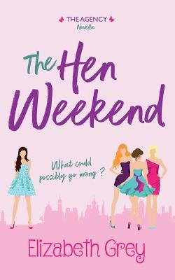 Book cover for The Hen Weekend