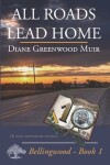 Book cover for All Roads Lead Home