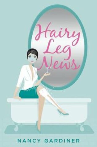 Cover of Hairy Leg News