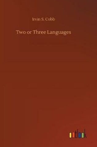 Cover of Two or Three Languages