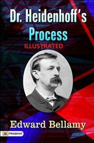 Cover of Dr. Heidenhoff's Process illustrated