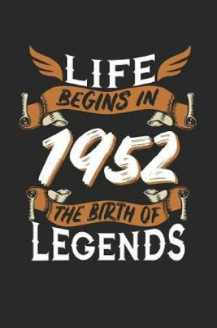 Cover of Life Begins in 1952 the Birth of Legends