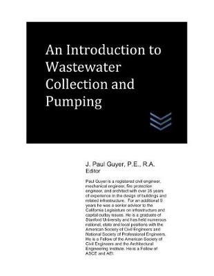 Book cover for An Introduction to Wastewater Collection and Pumping