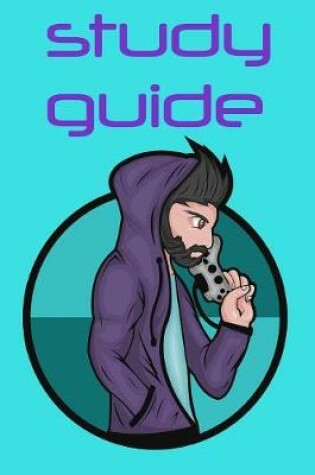 Cover of Study Guide for Gamer