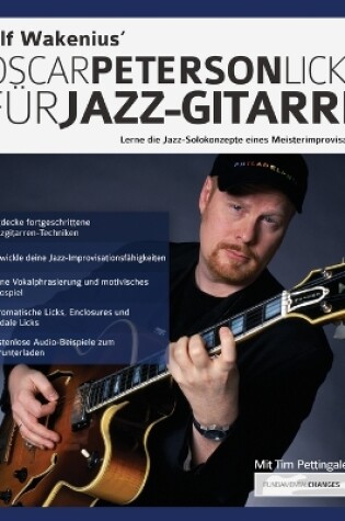 Cover of Ulf Wakenius Oscar Peterson Licks fur Jazz-Gitarre