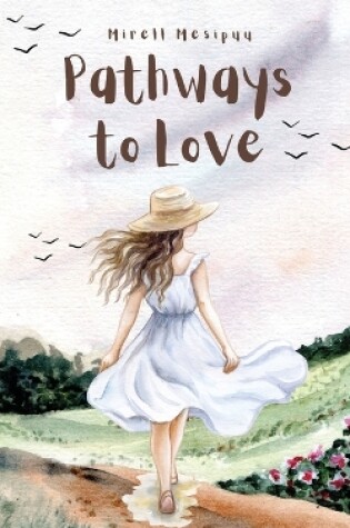 Cover of Pathways to Love