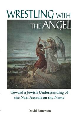 Book cover for Wrestling with the Angel