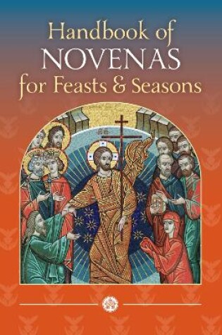 Cover of Handbook of Novenas for Feasts and Seasons