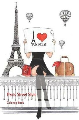 Cover of Paris Street Style A Coloring Book