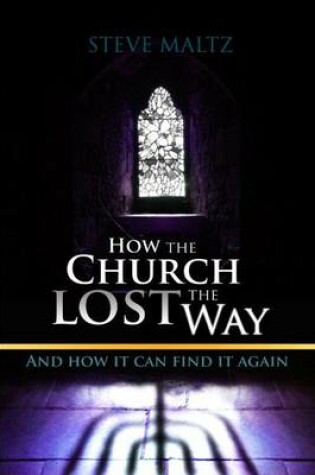 Cover of How the Church Lost the Way