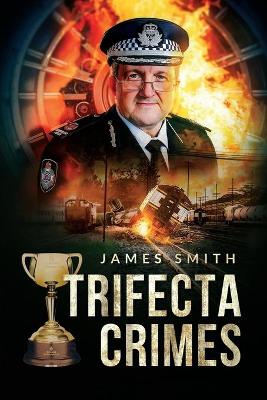 Book cover for Trifecta Crimes
