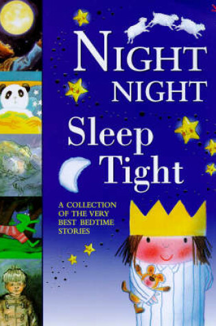 Cover of Night Night, Sleep Tight