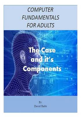 Cover of Computer Fundamentals for Adults