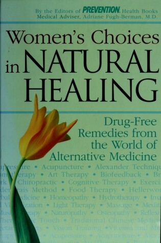 Cover of Womens' Choices in Natural Healing