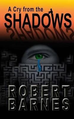 Book cover for A Cry from the Shadows