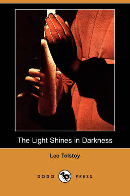 Book cover for The Light Shines in Darkness (Dodo Press)