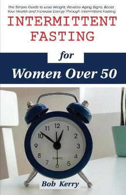 Book cover for Intermittent Fasting for Women Over 50