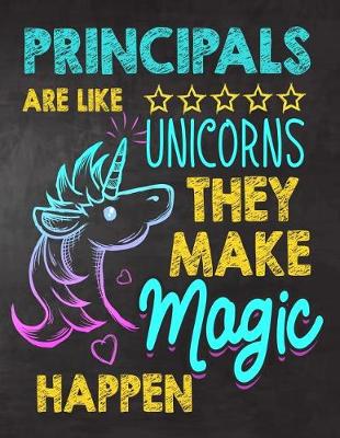 Book cover for Principals are like Unicorns They make Magic Happen