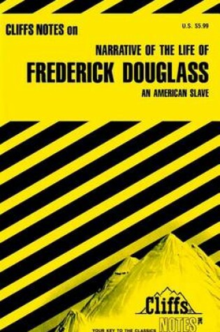 Cover of Cliffsnotes on Narrative of the Life of Frederick Douglass: An American Slave