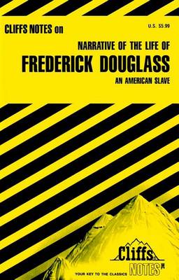 Book cover for Cliffsnotes on Narrative of the Life of Frederick Douglass: An American Slave