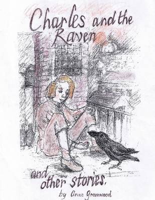 Book cover for Charles and the Raven and Other Stories