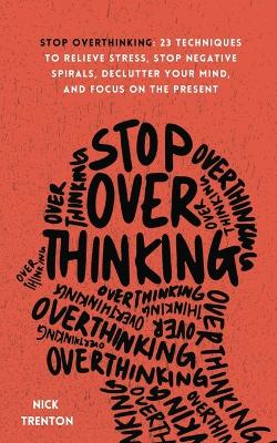 Book cover for Stop Overthinking