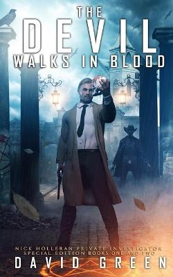 Book cover for The Devil Walks In Blood