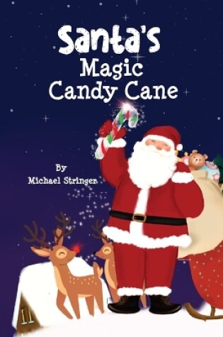 Cover of Santa's Magic Candy Cane