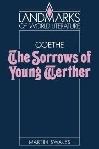 Cover of Goethe: The Sorrows of Young Werther